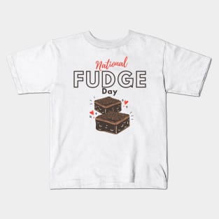 National Fudge Day Kids T-Shirt